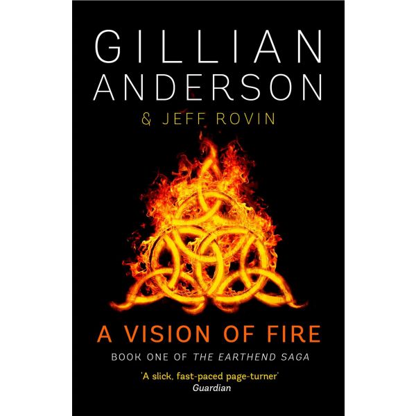 A VISION OF FIRE
