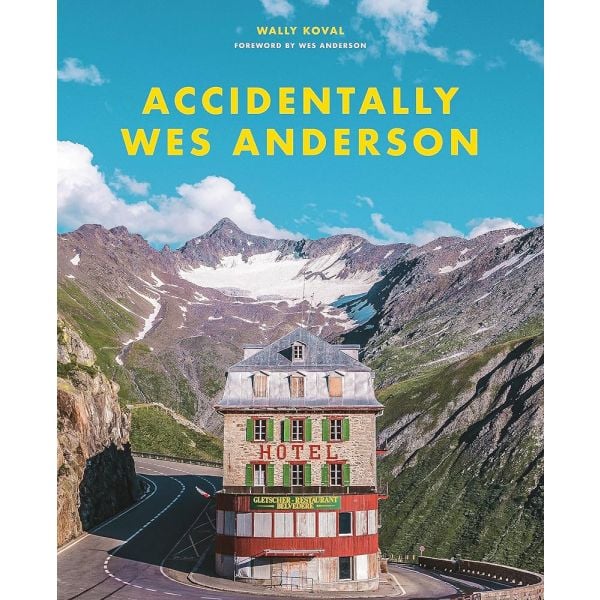 Accidentally Wes Anderson