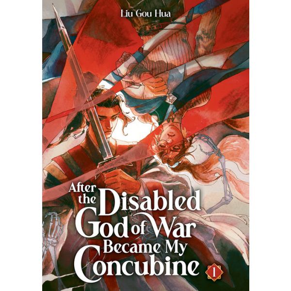 After the Disabled God of War Became My Concubine, Vol. 1 (Novel)