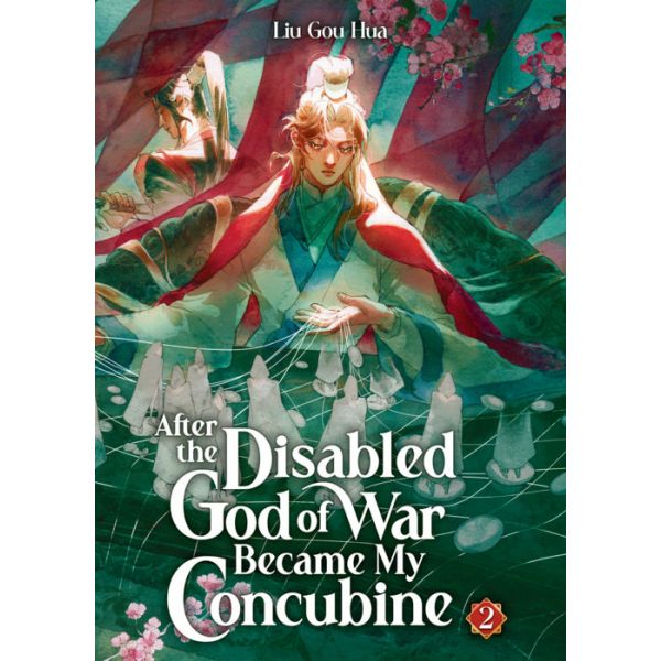 After the Disabled God of War Became My Concubine, Vol. 2 (Novel)