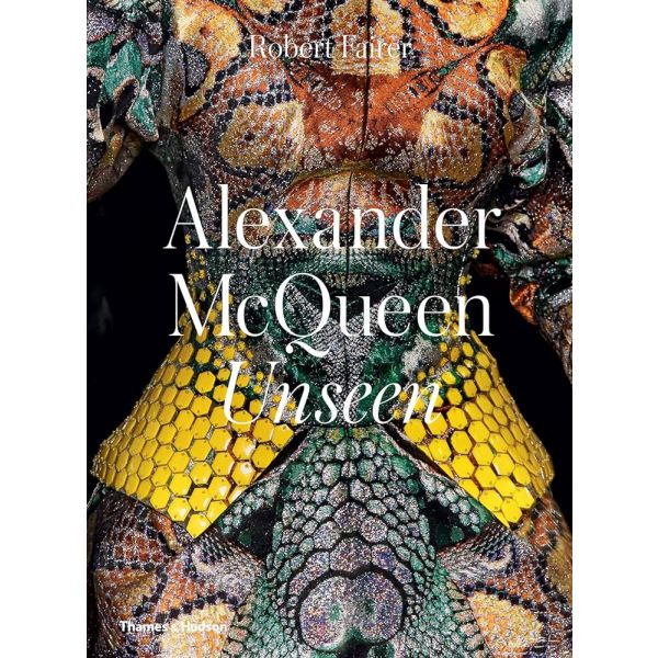 ALEXANDER MCQUEEN: Unseen