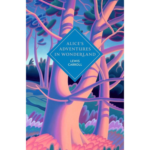 Alice`s Adventures in Wonderland and Through the Looking Glass (Deluxe edition)