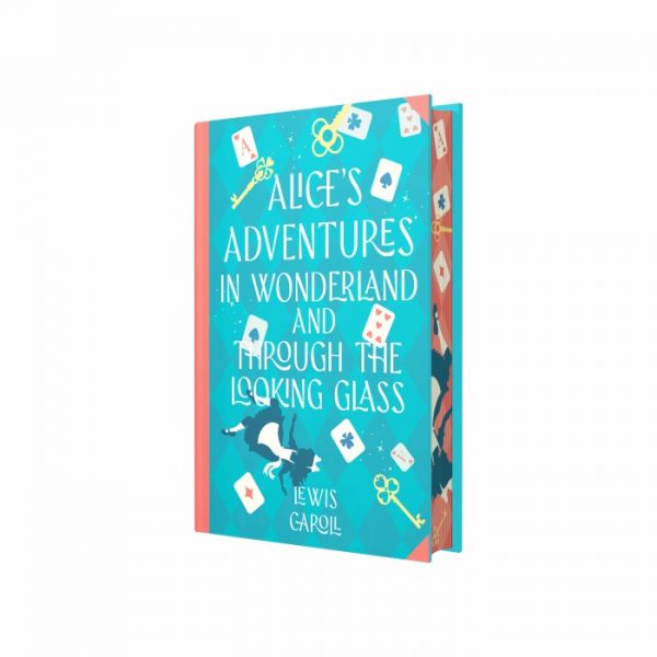 Alice`s Adventures in Wonderland and Through the Looking-Glass (Sprayed Edges)