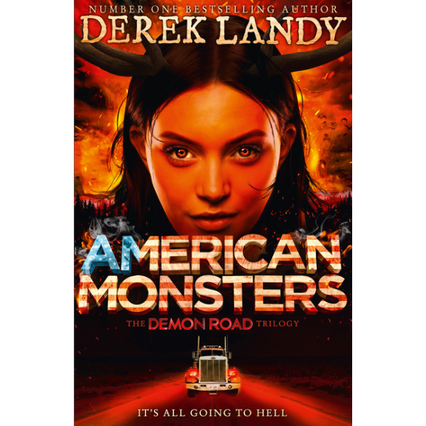 AMERICAN MONSTERS. “The Demon Road“, Book 3