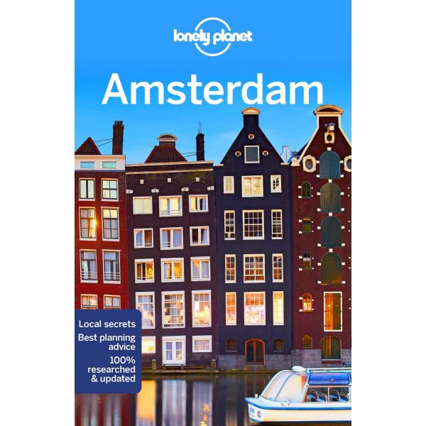 AMSTERDAM, 11th Edition. “Lonely Planet Travel Guide“