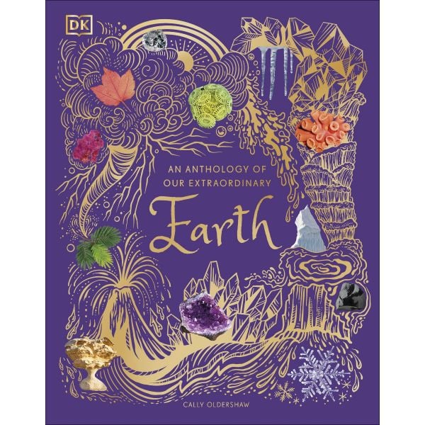 ANTHOLOGY OF OUR EXTRAORDINARY EARTH