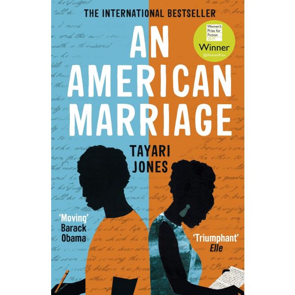 AN AMERICAN MARRIAGE : winner of the women`s prize for fiction, 2019