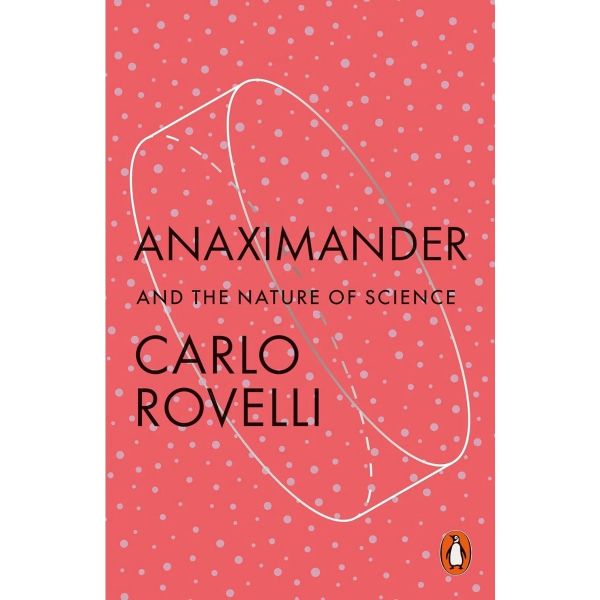 Anaximander and the Nature of Science