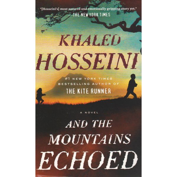 AND THE MOUNTAINS ECHOED