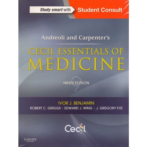 ANDREOLI AND CARPENTER`S CECIL ESSENTIALS OF MEDICINE, 9th Edition