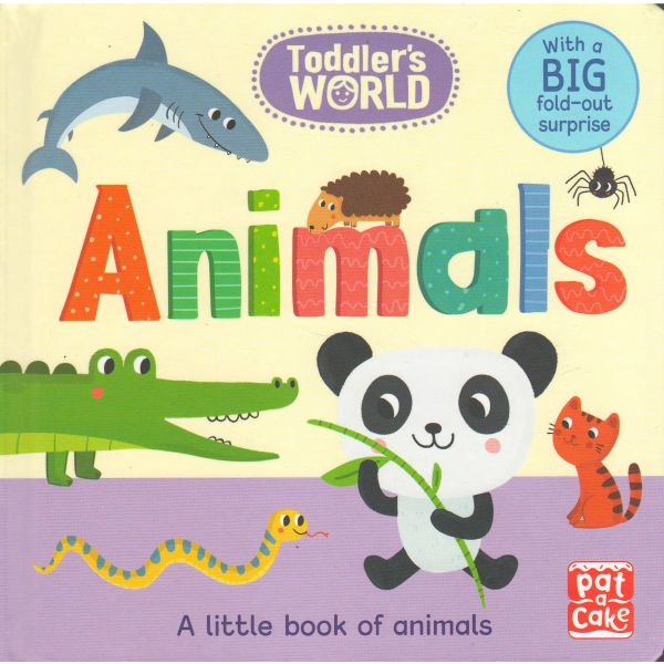ANIMALS: A Little Book Of Animals. “Toddler`s World“