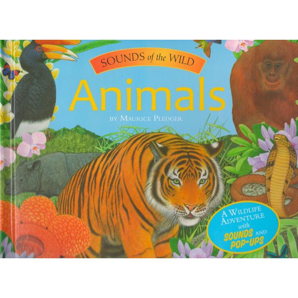 ANIMALS. “Sounds of the Wild“