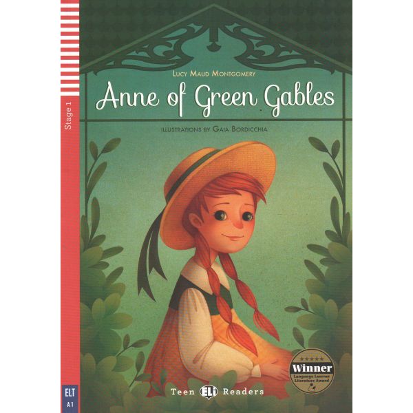 ANNE OF GREEN GABLES. “Teen Eli Readers“, A1 - S