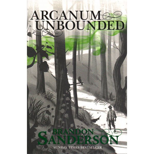 ARCANUM UNBOUNDED: The Cosmere Collection