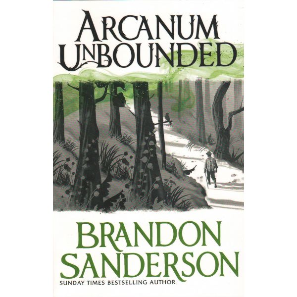 ARCANUM UNBOUNDED: The Cosmere Collection