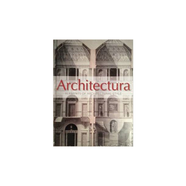 ARCHITECTURA: Elements of Architectural Style
