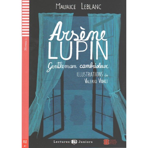 ARSENE LUPIN, GENTLEMAN CAMBRIOLEUR. “Lectures