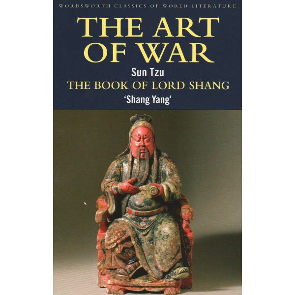 ART OF WAR/BOOK OF LORD SHANG.(Sun Tzu/Shang)