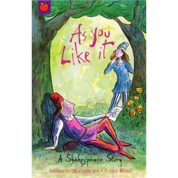 AS YOU LIKE IT: Shakespeare Stories for Children