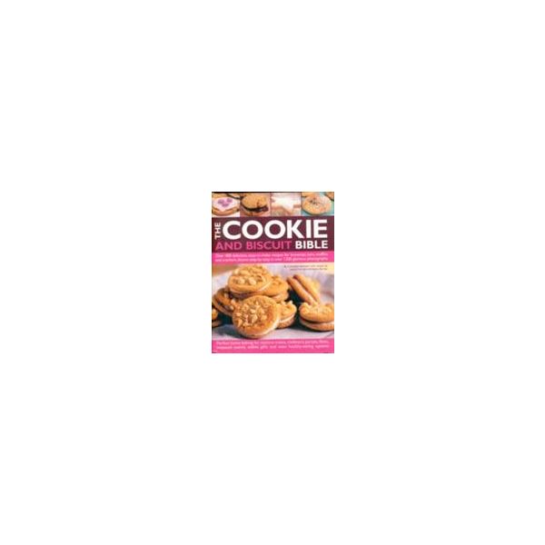 THE COOKIE & BISCUIT BIBLE