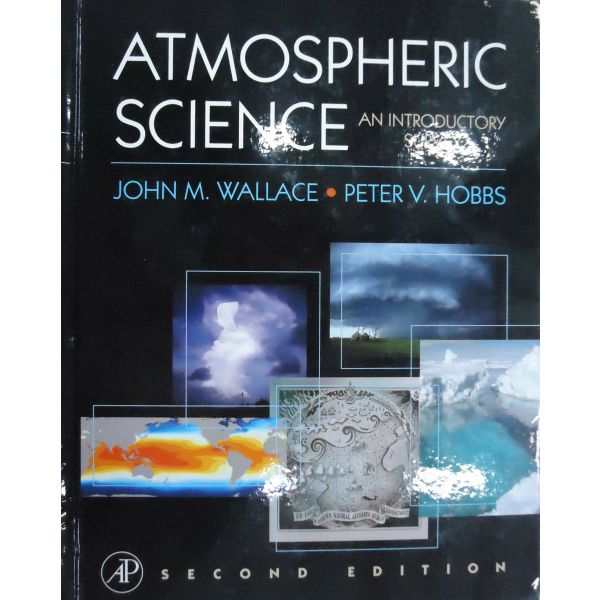 ATMOSPHERIC SCIENCE, 2nd Edition