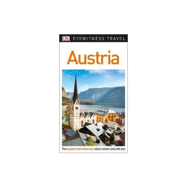 AUSTRIA. “DK Eyewitness Travel Guide“