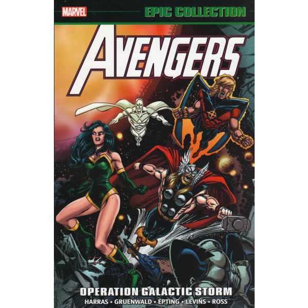 AVENGERS EPIC COLLECTION: Operation Galactic Storm