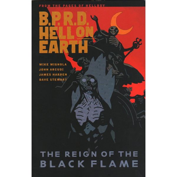 B.P.R.D. HELL ON EARTH: The Reign of the Black Flame, Volume 9
