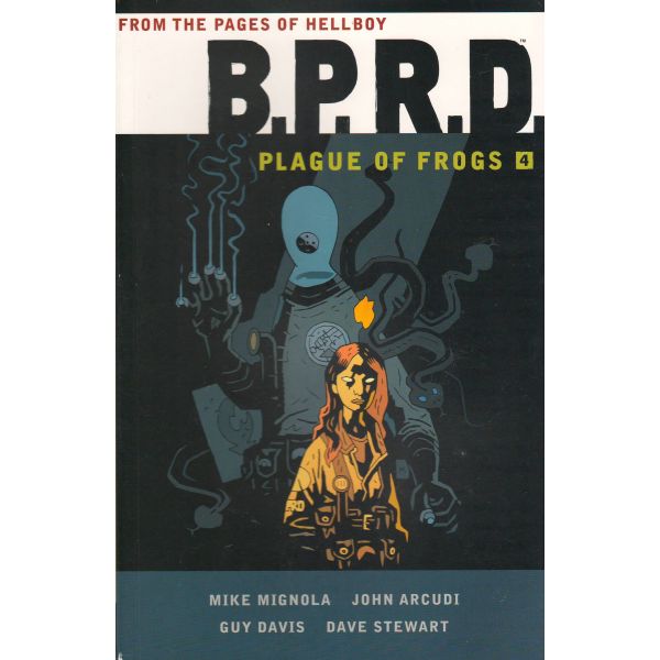 B.P.R.D.: Plague of Frogs, Volume 4