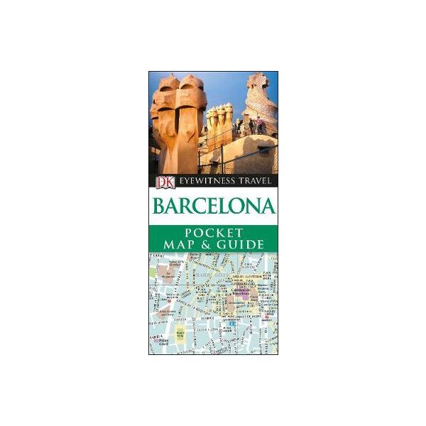 BARCELONA. “DK Eyewitness Pocket Map and Guide“