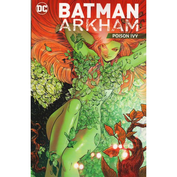 BATMAN ARKHAM: Poison Ivy, Volume 5