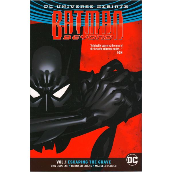 BATMAN BEYOND: The Return, Volume 1