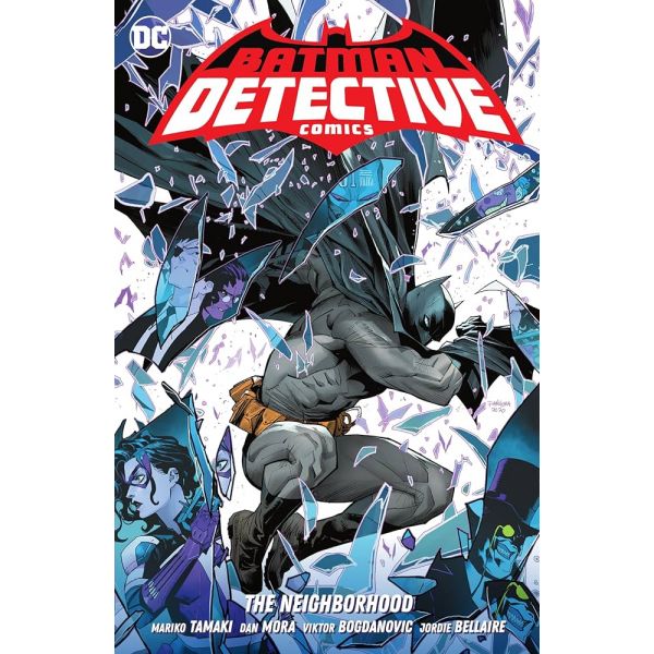 BATMAN: Detective Comics, Vol. 1: The Neighborhood