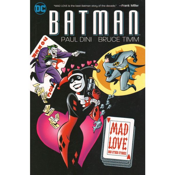 BATMAN: Mad Love and Other Stories