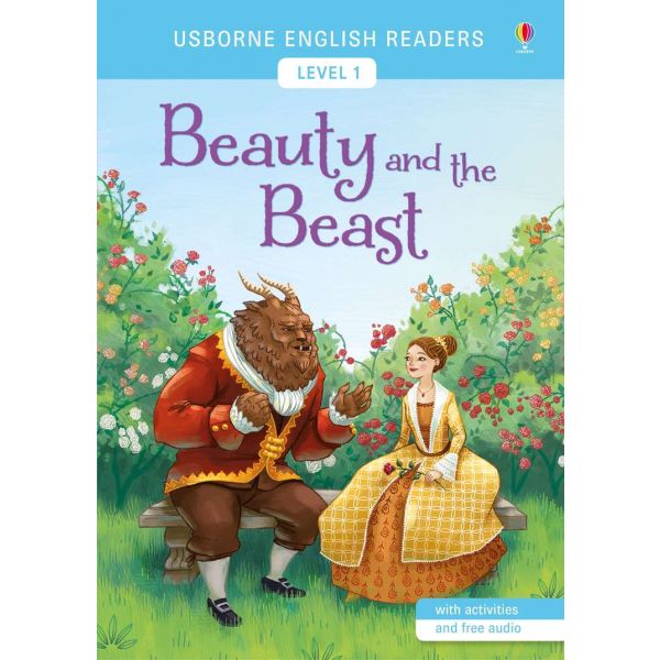 BEAUTY AND THE BEAST. “Usborne English Readers“, Level 1
