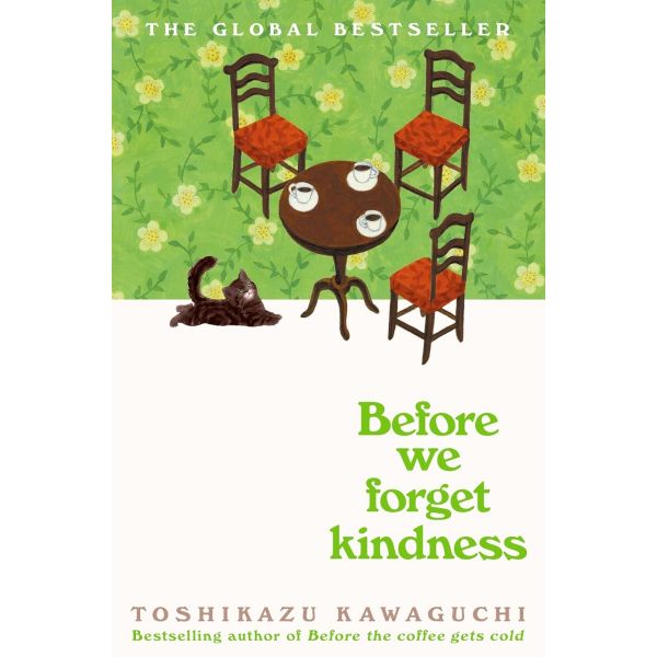 Before We Forget Kindness (Hardback)
