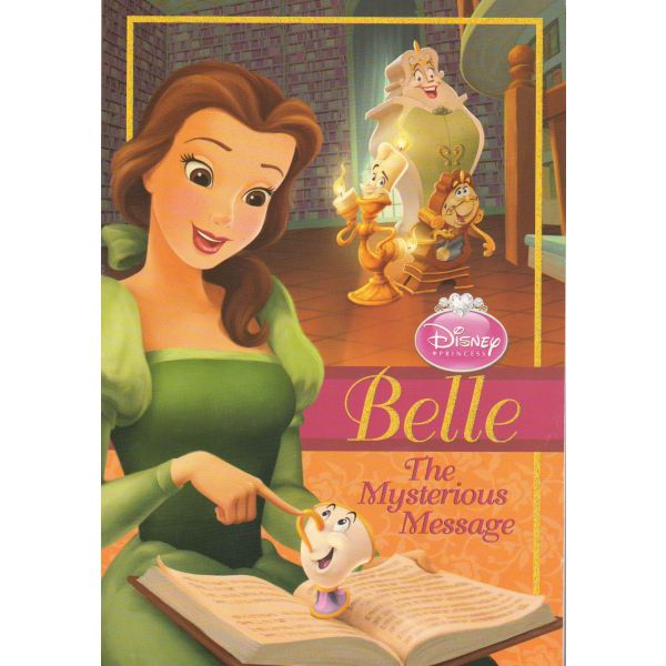 BELLE: The Mysterious Message. “Disney Princess“
