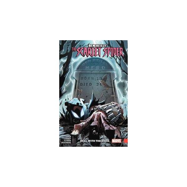 BEN REILLY THE SCARLET SPIDER: Deal With the Devil, Volume 5
