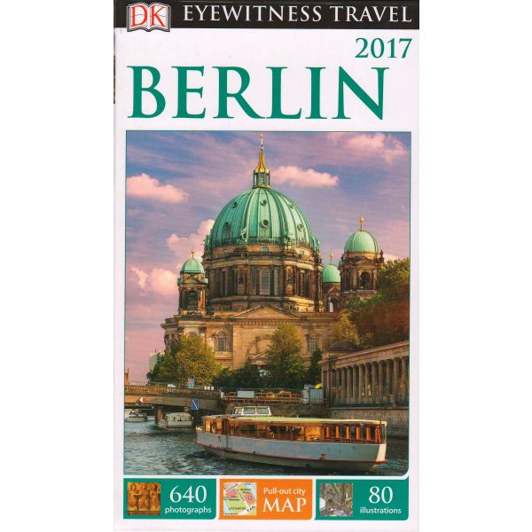 BERLIN. “DK Eyewitness Travel Guide“