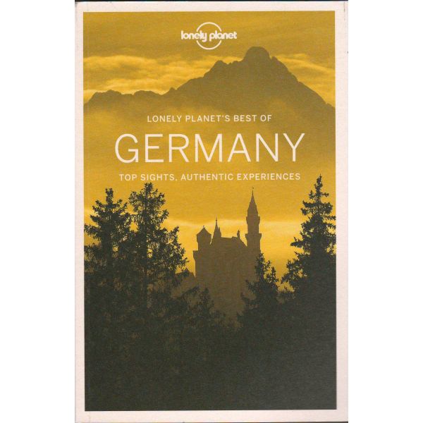 BEST OF GERMANY. “Lonely Planet Travel Guide“