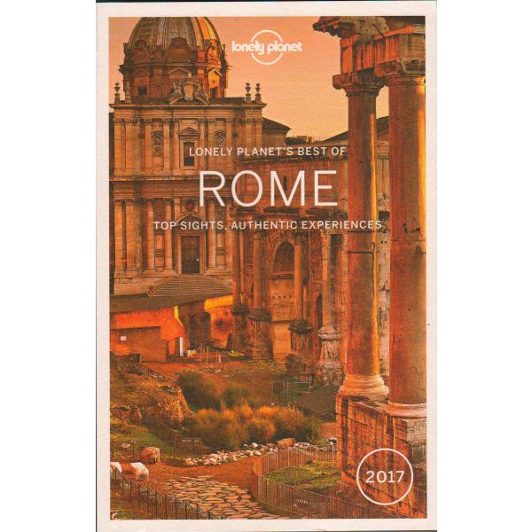 BEST OF ROME. “Lonely Planet Travel Guide“
