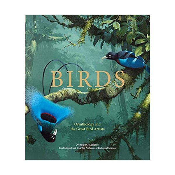 BIRDS: Ornithology and the Great Bird Artists