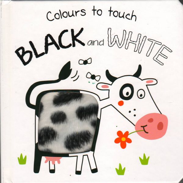 BLACK AND WHITE. “Colours to Touch“