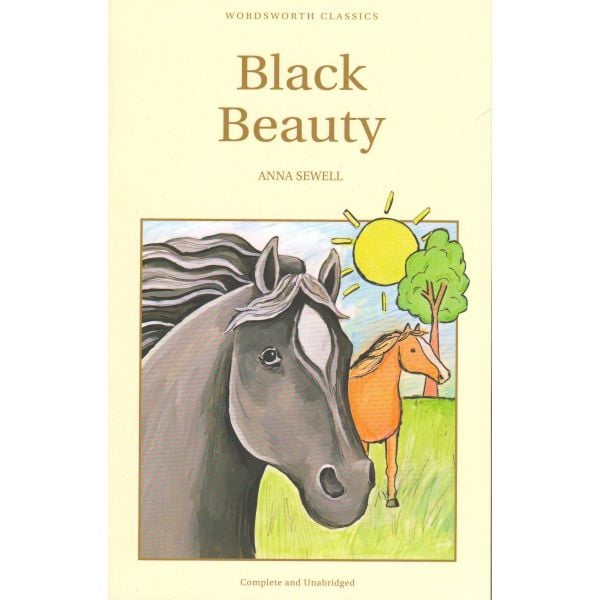 BLACK BEAUTY. “W-th classics“ (Anna Sewell)
