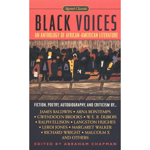 BLACK VOICES: AN ANTHOLOGY OF AFRICAN-AMERICAN LITERATURE