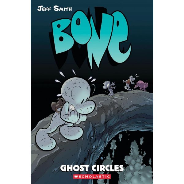 Bone 7: Ghost Circles