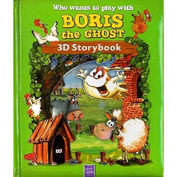WHO WANTS TO PLAY WITH BORIS THE GHOST: 3D Story