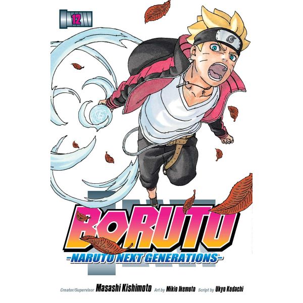 BORUTO: Naruto Next Generations, Vol. 12