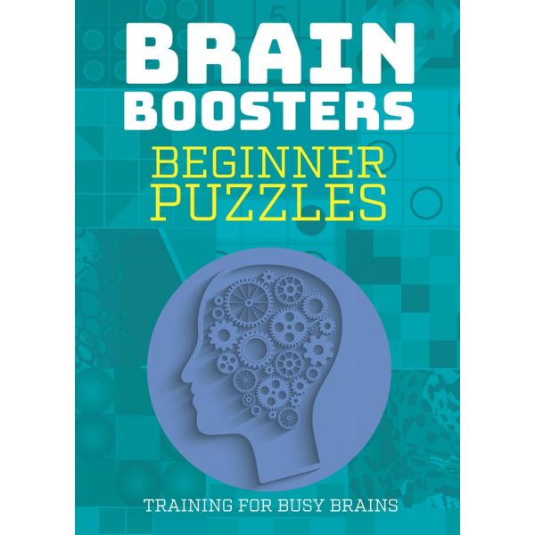 BRAIN BOOSTERS: Beginner Puzzles