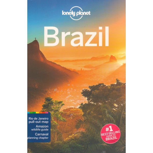 BRAZIL, 10th Edition. “Lonely Planet Travel Guide“